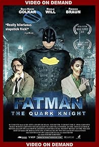 Primary photo for Fatman: The Quark Knight Primary photo for Fatman: The Quark Knight