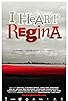 Primary photo for I Heart Regina