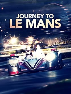 Poster of Journey to Le Mans