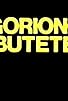 Primary photo for Goriong butete Primary photo for Goriong butete