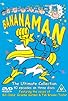 Primary photo for Bananaman Primary photo for Bananaman