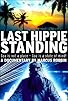 Primary photo for Last Hippie Standing