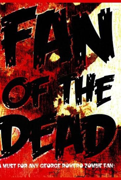Primary photo for Fan of the Dead Primary photo for Fan of the Dead