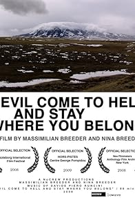 Primary photo for Devil Come to Hell and Stay Where You Belong