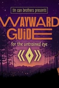 Primary photo for Wayward Guide Primary photo for Wayward Guide