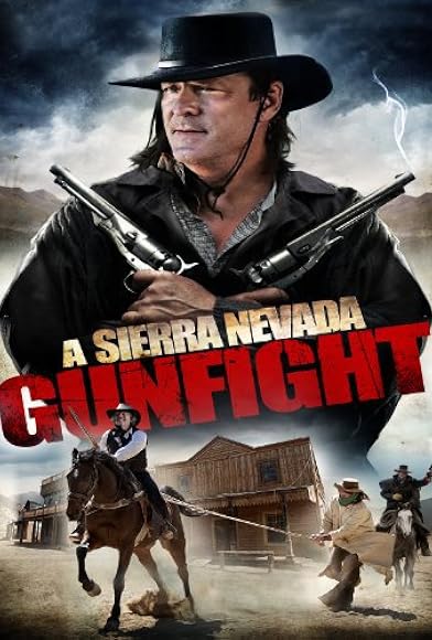 Primary photo for A Sierra Nevada Gunfight Primary photo for A Sierra Nevada Gunfight