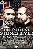 Primary photo for The Battle of Stones River: The Fight for Murfreesboro