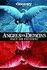 Primary photo for Angels vs. Demons: Fact or Fiction? Primary photo for Angels vs. Demons: Fact or Fiction?