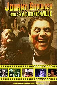 Primary photo for Johnny Ghoulash Escapes from Creightonville