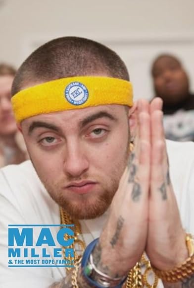 Primary photo for Mac Miller and the Most Dope Family Primary photo for Mac Miller and the Most Dope Family