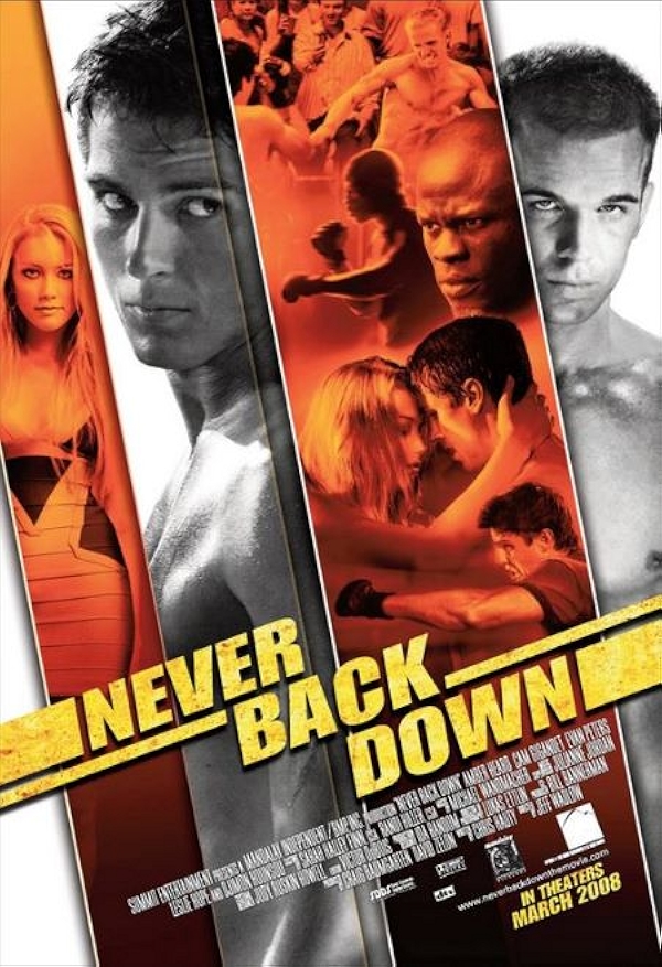 Movie poster for NEVER BACK DOWN (UA rated)