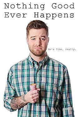 Poster of Nothing Good Ever Happens