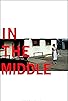Primary photo for In the Middle Primary photo for In the Middle