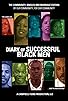 Primary photo for Diary of Successful Black Men Primary photo for Diary of Successful Black Men