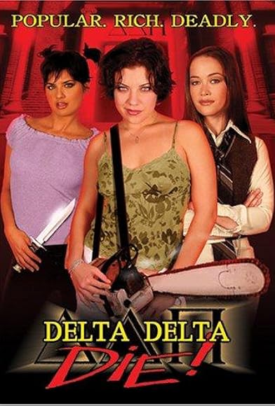 Primary photo for Delta Delta Die! Primary photo for Delta Delta Die!