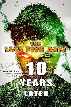 Poster of The Last Five Days: 10 Years Later