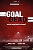Primary photo for Goal of the Dead Primary photo for Goal of the Dead