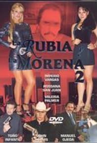 Primary photo for La rubia y la morena 2