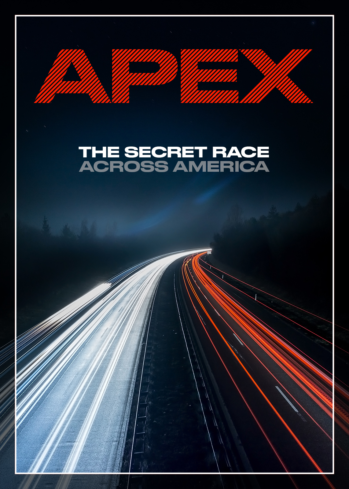 Poster of APEX: The Secret Race Across America