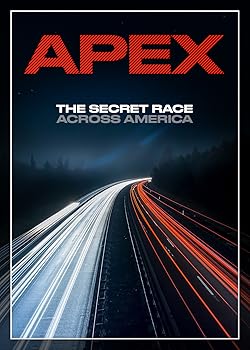 Poster of APEX: The Secret Race Across America