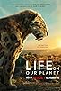 Primary photo for Life on Our Planet Primary photo for Life on Our Planet