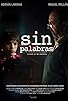 Primary photo for Sin palabras