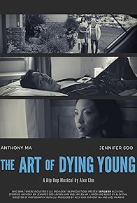 Primary photo for The Art of Dying Young Primary photo for The Art of Dying Young