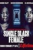 Primary photo for Single Black Female Primary photo for Single Black Female