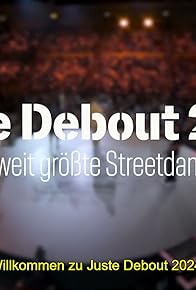 Primary photo for Juste Debout 2024 - Das weltweit größte Streetdance-Event