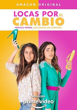 Poster of Locas por el Cambio