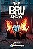 Primary photo for The Bru Show