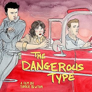 The Dangerous Type Poster