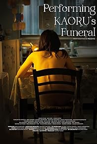 Primary photo for Performing Kaoru's Funeral