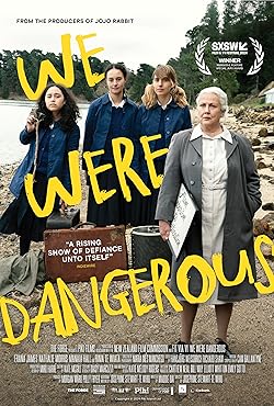 Poster of We Were Dangerous