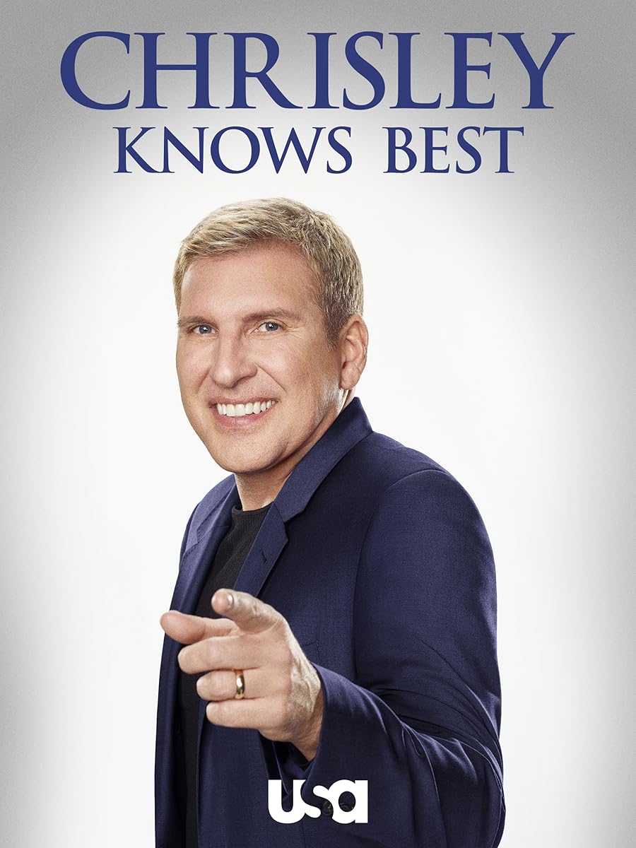 Chrisley Knows Best Poster