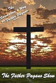 Primary photo for The Father Pagano Show