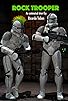 Primary photo for Rock Trooper Primary photo for Rock Trooper