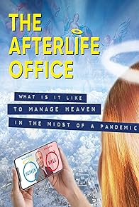 Primary photo for The Afterlife Office Primary photo for The Afterlife Office