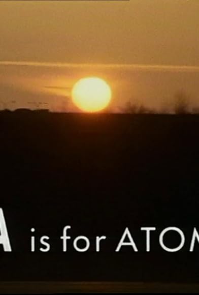 Primary photo for A Is for Atom Primary photo for A Is for Atom
