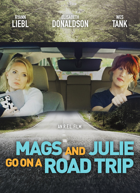 Poster of Mags and Julie Go on a Road Trip.