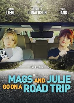 Poster of Mags and Julie Go on a Road Trip.
