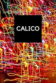 Primary photo for Calico