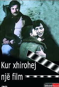 Primary photo for Kur po Xhirohej një film Primary photo for Kur po Xhirohej një film