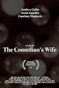 Primary photo for The Comedian's Wife