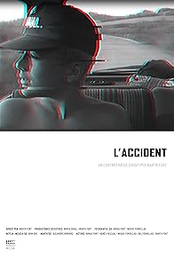 Primary photo for L'accident Primary photo for L'accident