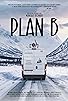 Primary photo for Plan B Primary photo for Plan B