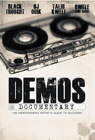 Primary photo for Demos: An Independent Artist's Guide to Success Primary photo for Demos: An Independent Artist's Guide to Success
