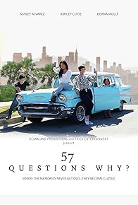 Primary photo for 57 Questions Why?