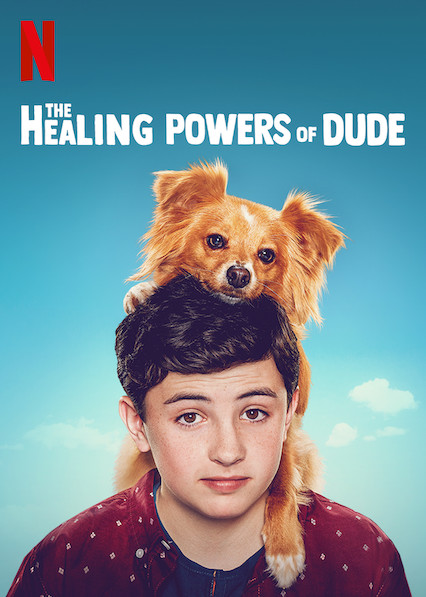 Poster of The Healing Powers Of Dude