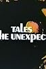 Primary photo for Tales of the Unexpected Primary photo for Tales of the Unexpected